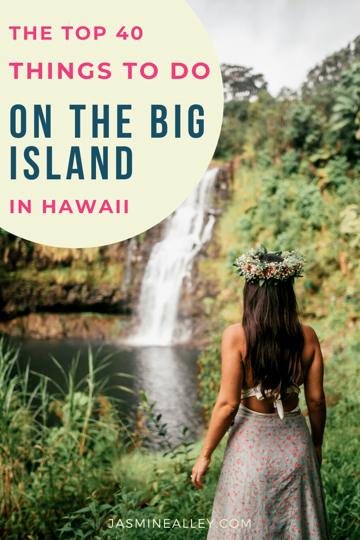 Things To Do In Hilo Hawaii With Kids - Chasing Abandon