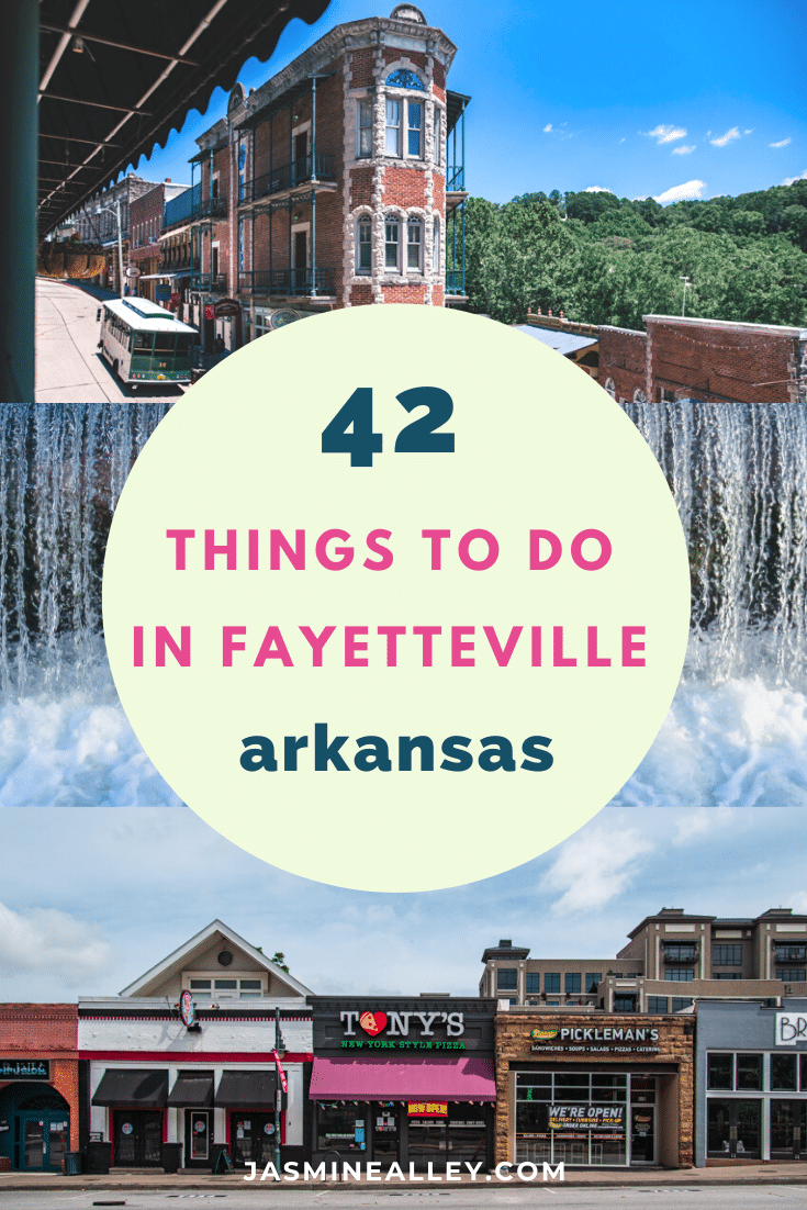 42 Things To Do In Fayetteville That Ll